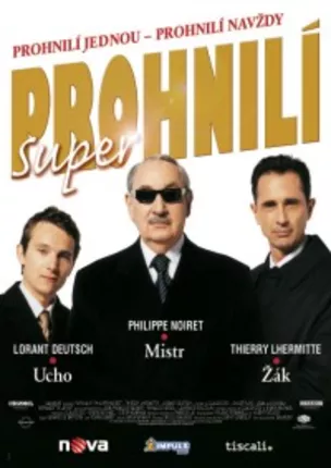 SUPER PROHNILÍ