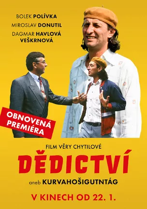 DĚDICTVÍ ANEB KURVAHOŠIGUTNTÁG